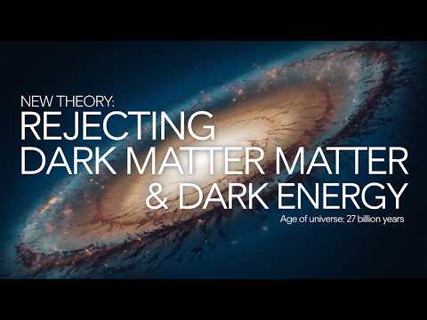 Is Dark Matter Real? New Theory Shakes Up Cosmology